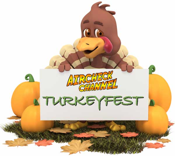 Aircheck Channel Turkey Fest
