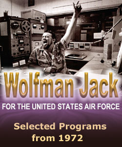 Wolfman Jack for the United States Air Force - Selected Programs